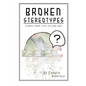 Broken Stereotypes: Stories from Third Culture Kids - Paperback