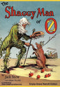 The Shaggy Man of Oz: Empty-Grave Retrofit Edition - Hardcover