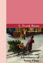The Life and Adventures of Santa Clause - Hardcover