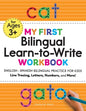 My First Bilingual Learn-To-Write Workbook: English-Spanish Bilingual Practice for Kids: Line Tracing, Letters, Numbers, and More! - Paperback