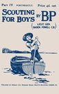 Scouting For Boys: Part IV of the Original 1908 Edition - Paperback