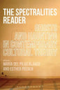 The Spectralities Reader - Paperback