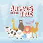 Animals in the Bible: A Book of Lessons from God's Creations - Paperback