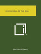 Mystery Man of the Bible - Paperback
