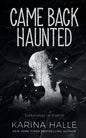 Came Back Haunted - Paperback