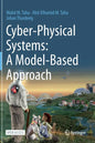 Cyber-Physical Systems: A Model-Based Approach - Hardcover