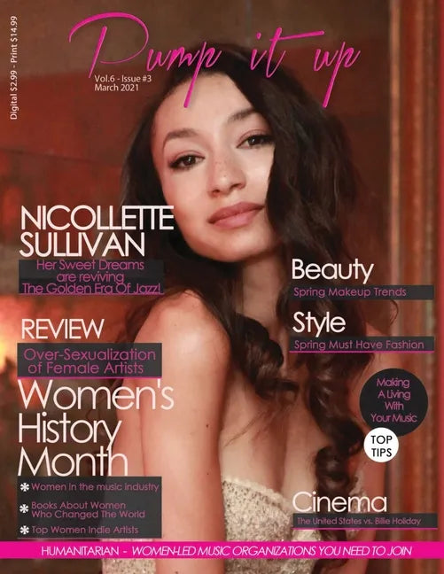 Pump it up Magazine - Nicollette Sullivan - Women's History Month Edition - Paperback