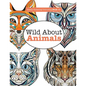 Really Relaxing Colouring Book 11: Wild About ANIMALS - Paperback