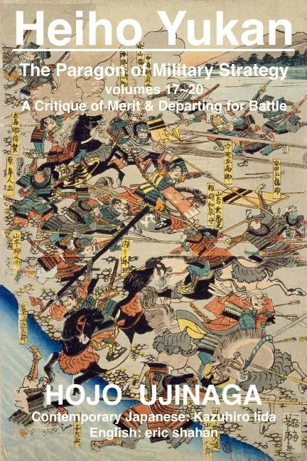 Heiho Yukan: The Paragon of Military Strategy - Paperback