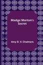 Madge Morton's Secret - Paperback