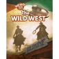 The Wild West - Library Binding