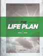 The LIFE Plan Volume One: The Bible's Story: Genesis 1-11 - Paperback