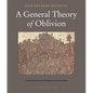 A General Theory of Oblivion - Paperback