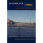 The Astounding Nature of Experience: Conversations with Peter Brown 2010 - 2013 - Paperback