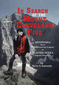 In Search of the Mount Cleveland Five - Hardcover