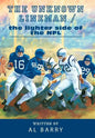 The Unknown Lineman / the lighter side of the NFL - Hardcover