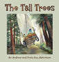 The Tall Trees - Hardcover