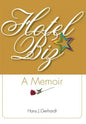 Hotelbiz: A Memoir - Hardcover