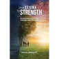From Stigma to Strength: Cultivating Mental Health for a Thriving Family Business - Paperback