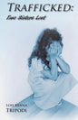 Trafficked: Two Sisters Lost - Paperback