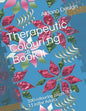 Therapeutic Colouring book II: 100 colouring pages (8.5 x 11 in)for Adults - Paperback