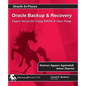 Oracle Backup and Recovery: Expert secrets for using RMAN and Data Pump - Paperback
