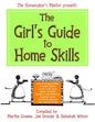 The Girl's Guide to Home Skills - Paperback