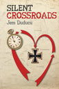 Silent Crossroads - Paperback