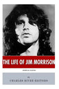 American Legends: The Life of Jim Morrison - Paperback