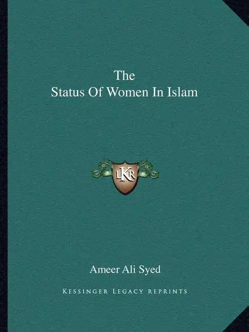 The Status of Women in Islam - Paperback