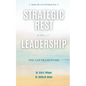 Strategic Rest in Leadership: The NAP Framework - Paperback