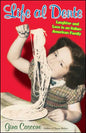 Life Al Dente: Laughter and Love in an Italian-American Family - Paperback