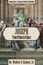 Joseph: From Prison to Palace - Paperback