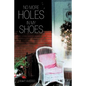 No More Holes in My Shoes - Paperback