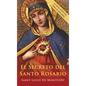 El Secreto del Santo Rosario (Spanish Edition) - Hardcover