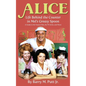 Alice: Life Behind the Counter in Mel's Greasy Spoon (A Guide to the Feature Film, the TV Series, and More) (hardback) - Hardcover