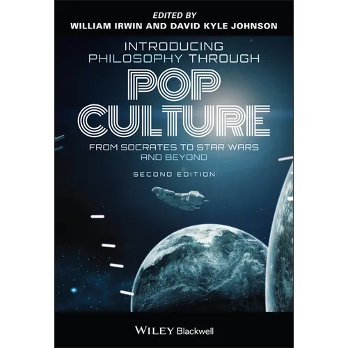 Introducing Philosophy Through Pop Culture: From Socrates to Star Wars and Beyond - Paperback