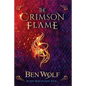 The Crimson Flame: A Sword and Sorcery Dark Fantasy Novel - Paperback