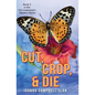 Cut, Crop & Die: Book #2 in the Kiki Lowenstein Mystery Series: Book #2 in the Kiki Lowenstein Mystery Series - Paperback