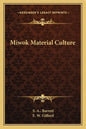 Miwok Material Culture - Paperback