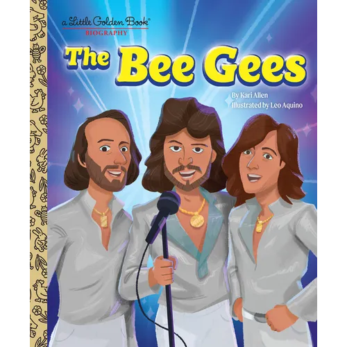 The Bee Gees: A Little Golden Book Biography - Hardcover
