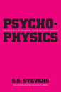 Psychophysics: Introduction to Its Perceptual, Neural and Social Prospects - Paperback