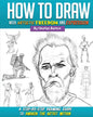 How to Draw with Artistic Freedom and Expression - Paperback
