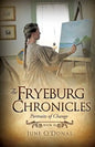 The Fryeburg Chronicles Book III - Paperback