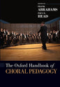 The Oxford Handbook of Choral Pedagogy - Paperback