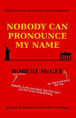 Nobody Can Pronounce My Name: An American's New Life in Germany - Paperback