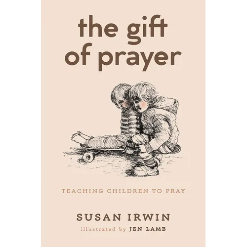 The Gift of Prayer - Paperback