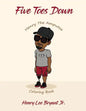 Five Toes Down Henry the Amputee Coloring Book - Paperback