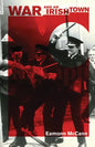 War and an Irish Town - Hardcover