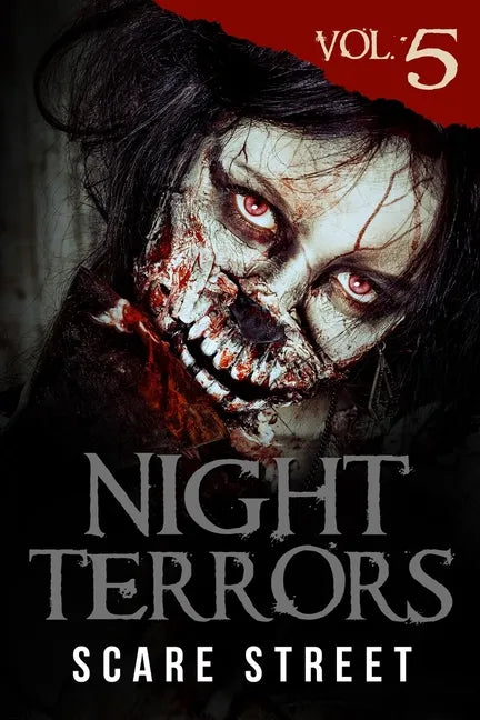 Night Terrors Vol. 5: Short Horror Stories Anthology - Paperback